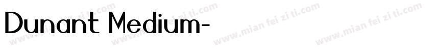 Dunant Medium字体转换
